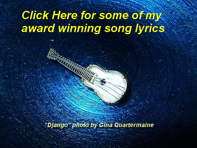 Award Winning Song Lyrics by Gina Quartermaine
